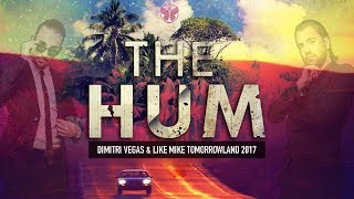 Higher Place vs The Hum vs Stay A While (Dimitri Vegas & Like Mike Tomorrowland 2017)