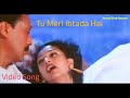 Tu Meri Ibtada Hai Tu Meri Inteha Hai Jackie Shroff Gautami God And Gun 1080p Rare Video