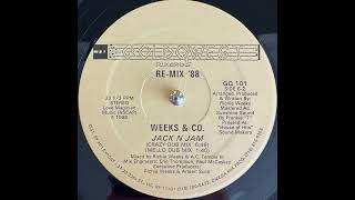 Weeks & Co - Jack N Jam (Crazy Dub Mix)