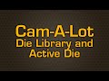 JD2 Cam-A-Lot Software Die Library and Active Die