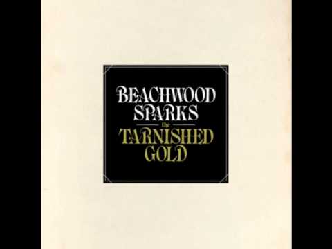 Beachwood Sparks-Forget The Song