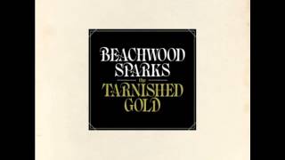 Beachwood Sparks-Forget The Song