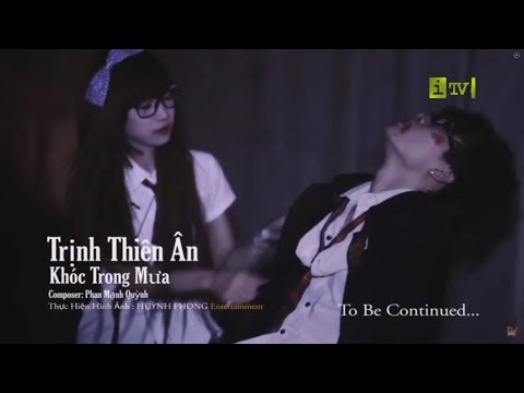 KHÓC TRONG MƯA | TRỊNH THIÊN ÂN | MUSIC VIDEO
