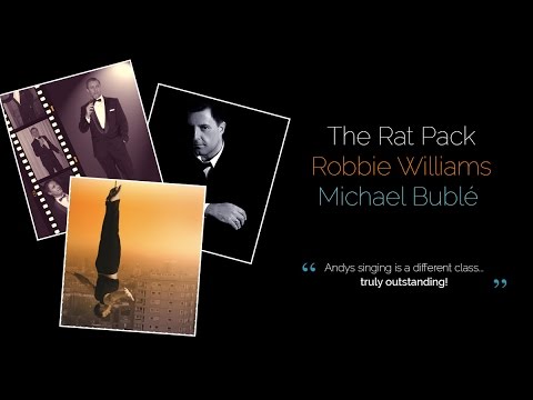 Promotional Video showing all 3 acts. Rat Pack, Robbie Williams & Michael Buble Tribute