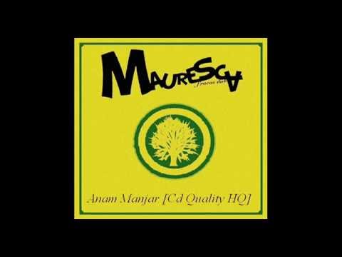 Mauresca fracas dub - Anam Manjar [Cd Quality]
