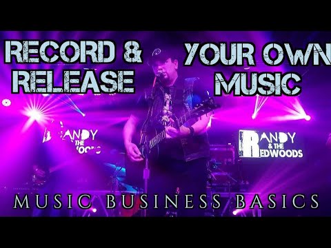 How to Record and Release Your Own Song.  Music Business Basics Musicians, What Are You Waiting For?