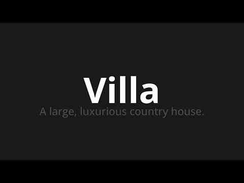 How to pronounce Villa
