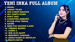 Download lagu Yeni Inka Full Album Terbaru 2021 -  'Angel' - Tanpa Iklan #YeniInka #FullAlbum #TanpaIklan mp3