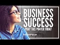 Prayer For Success In Business | Business Abundance Success Prayer