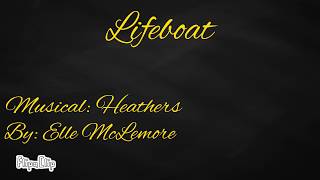 Lifeboat- Heathers- LYRICS