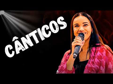 Cânticos Espirituais / Pastora Ana Santos 
