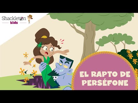 El rapto de Perséfone | Mitología para niños | Shackleton Kids