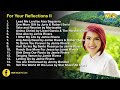 Prayer Time and Reflections II | MOR Playlist Non-Stop OPM Songs 2019 ♪ Prayer Time and Reflections II | MOR Playlist Non-Stop OPM Songs 2019 ♪