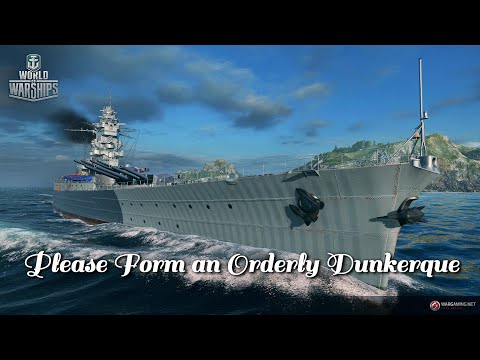 World of Warships - Please Form an Orderly Dunkerque