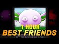 【KinitoPET Song】 Best Friends by OR3O [1 HOUR]