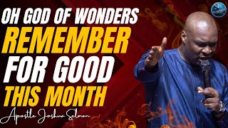 OH LORD, Change My life  Before The End Of This Month  | Apostle Joshua Selman