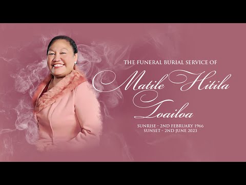Burial service of  Matile Hitila Toailoa