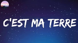 C&#39;est ma terre - Christophe Maé (Letra/Lyrics)