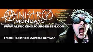 MINISTRY - Freefall (Sacrificial Overdose RemiXXX)