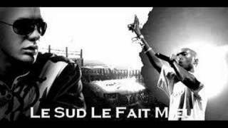 Soprano Ft. Don Choa & Billy Bats - Le Sud Le Fait Mieux