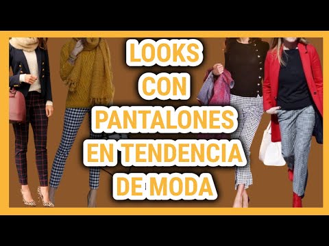 PANTALONES de MODA 2022/ COMBINACIONES de ROPA con PANTALONES de MODA 2022 /PANTALONES de CUADROS
