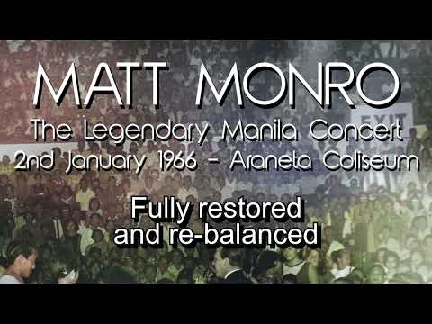Matt Monro - The Legendary Manila Concert (2nd January 1966)