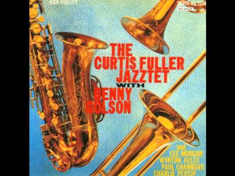 Curtis Fuller feat. Benny Golson - Wheatleigh hall