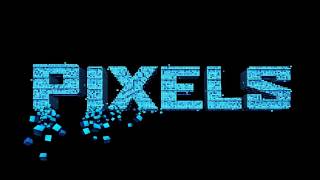 Pixels SOUNDTRACK OST By Henry Jackman