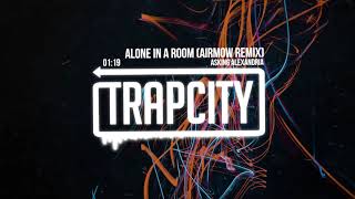 ASKING ALEXANDRIA - Alone In A Room (Airmow Remix)