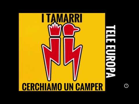I Tamarri alla ricerca di un camper