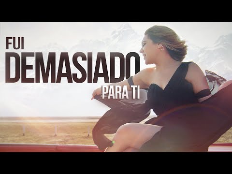 Marián Oviedo - Fui Demasiado Para Ti (Video Oficial)