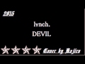 lynch. 「DEVIL｣を歌ってみた  (vocal cover) 