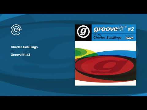 Charles Schillings - Groovelift 2 (2000)