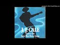 J.J.Cale Carry On  1980 HQ Sound