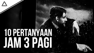 Download lagu TIDAK ADA JAWABAN! 10 Pertanyaan Tengah Malam Sebelum Tidur Untuk Merenung mp3 Download lagu TIDAK ADA JAWABAN! 10 Pertanyaan Tengah Malam Sebelum Tidur Untuk Merenung mp3