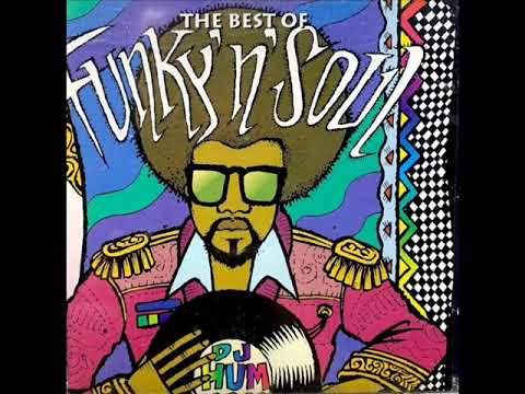 The Best Funky`N`Soul Classics By DJ Hum 1997