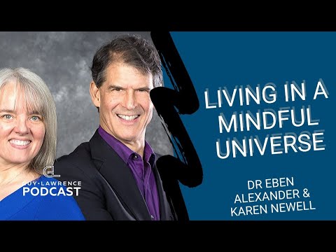 Living In A Mindful Universe