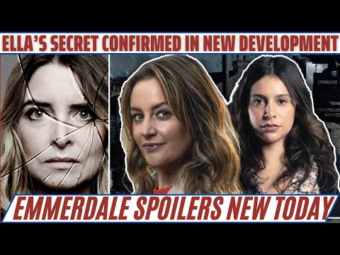 Emmerdale: Ella's SHOCKING Secret Revealed in Unexpected Twist! | Emmerdale spoilers next week
