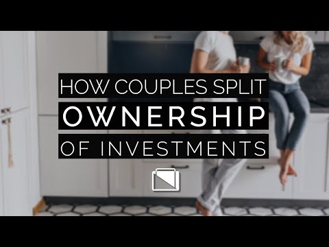 How Couples Split Ownership of Investments