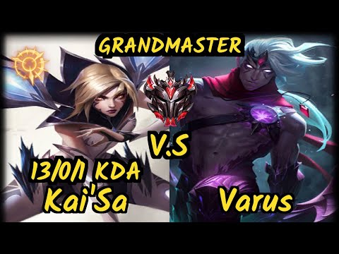 Hi Im Gosu (KAI'SA) vs VARUS - 13/0/1 KDA BOTTOM ADC GAMEPLAY - NA Ranked GRANDMASTER