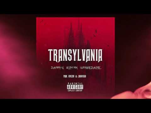 Slim NiK ft. Danny G & Worsedaze - TRANSYLVANIA (Prod. Givezov & jhinfuego)