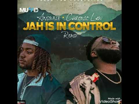 Chronic Law ft Answele : Jah Jah, Jah Is In Control - Remix 🎶 official audio 🎶