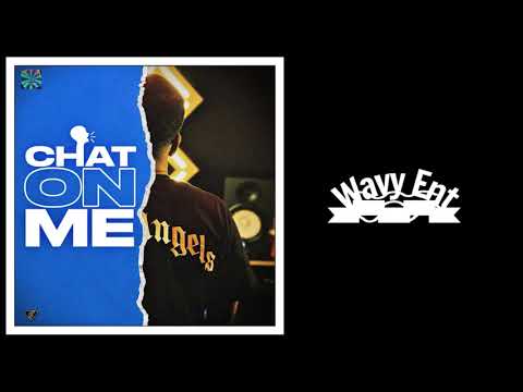 FarrdaT - Chat On Me | WAVY ENT