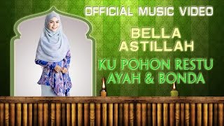 Download lagu Bella Astillah - Ku Pohon Restu Ayah & Bonda [ ] mp3