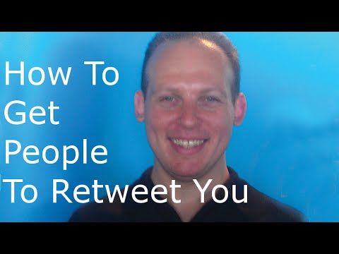 Twitter marketing: Strategies to get regular people, celebrities & experts to retweet your Tweets Video