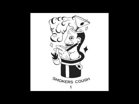 Smokers Cough Sampler 1 - FULL ALBUM STREAM