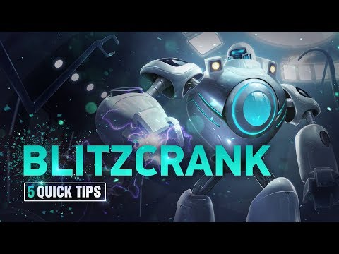 How to Play Blitzcrank