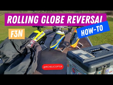 Rolling Globe Reversal F3N How-To