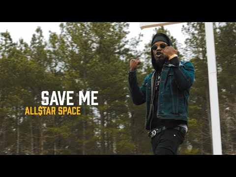 All$tar Space - Save Me Freestyle (GH4 Music Video)