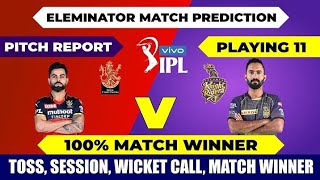 IPL 2021 : Eliminator Match Prediction | Bangalore vs Kolkata | RCB Vs KKR | 100%  Report Available